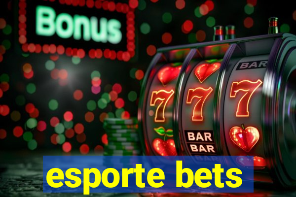 esporte bets